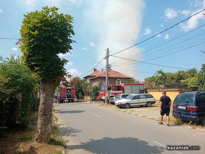 Пожар избухна в къща в Казанлък / Новини от Казанлък